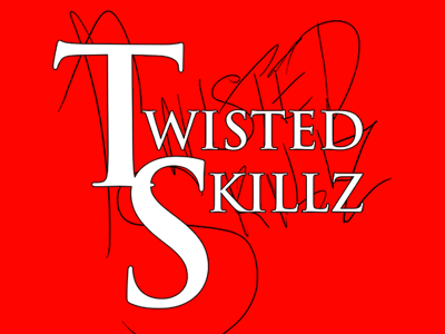 Twisted Skillz